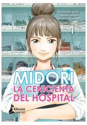 Midori, la Cenicienta del Hospital 01