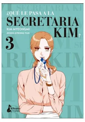 ¿QUE LE PASA A LA SECRETARIA KIM? 03
