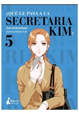 ¿QUE LE PASA A LA SECRETARIA KIM? 05