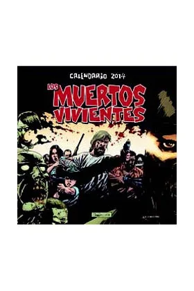 CALENDARIO LOS MUERTOS VIVIENTES 2014
