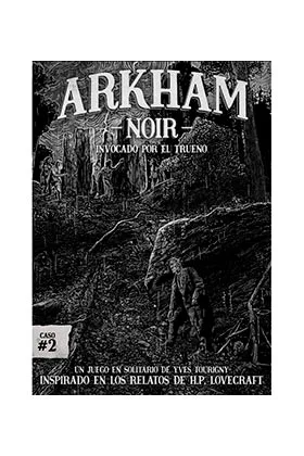 ARKHAM NOIR #2 INVOCADO POR EL TRUENO
