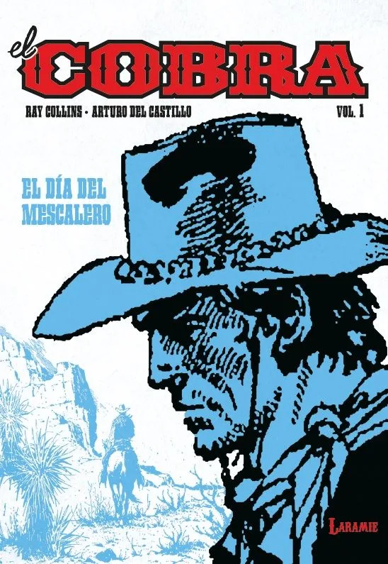 EL COBRA VOL.01 EL DIA DEL MERCENARIO