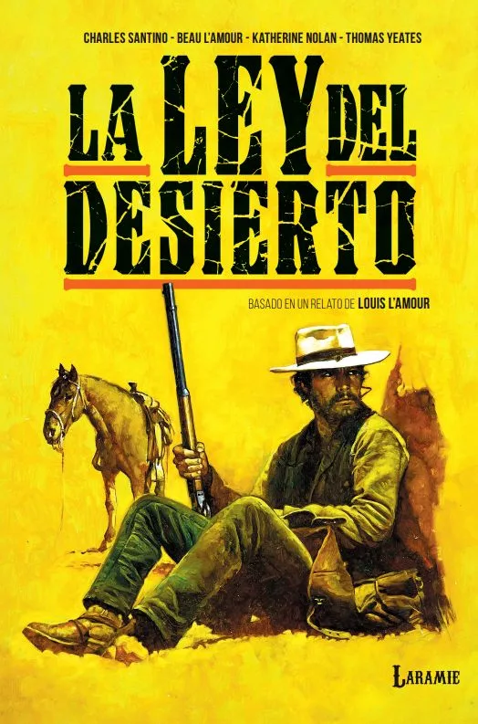 La Ley del Desierto