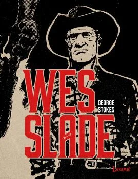 WES SLADE