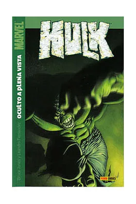 HULK 01. OCULTO A PLENA VISTA