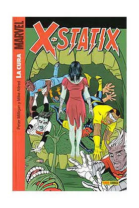 X-STATIX 04: LA CURA