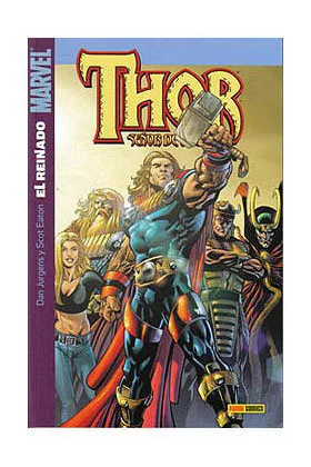 THOR 08 : EL REINADO