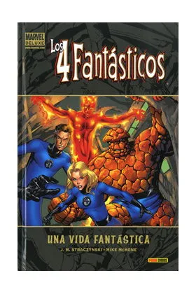 LOS 4 FANTASTICOS: UNA VIDA FANTASTICA  (MARVEL DELUXE)