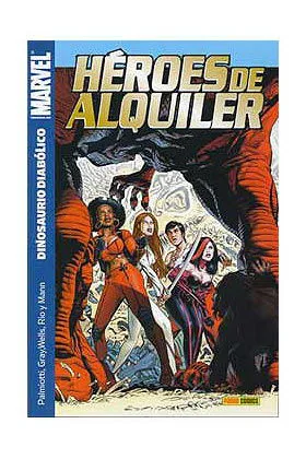 HEROES DE ALQUILER 02 DINOSAURIO DIABOLICO