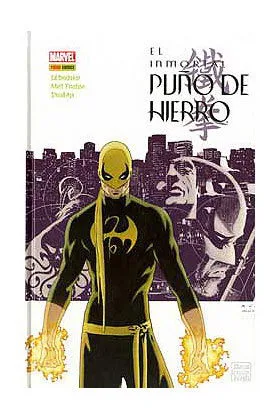 EL INMORTAL PUÑO DE HIERRO 01