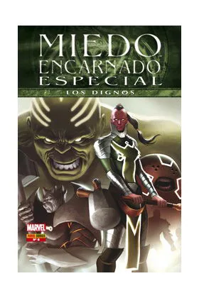 MIEDO ENCARNADO ESPECIAL 06: LOS DIGNOS