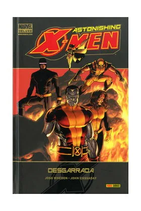 Astonishing X-Men 03: Desgarrada (marvel Deluxe)