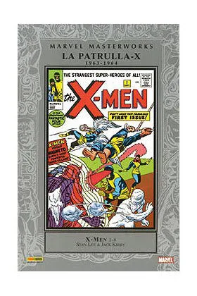 MARVEL MASTERWORKS: LA PATRULLA-X (1963-1964)