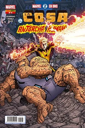 MARVEL 2 EN 1. LA COSA Y LA ANTORCHA HUMANA 08