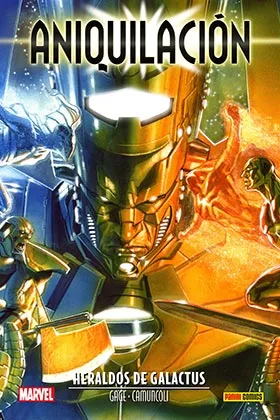 ANIQUILACION SAGA 05. ANIQUILACION: HERALDOS DE GALACTUS