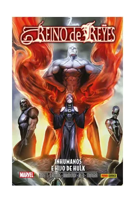 Aniquilacion Saga 25. Reino de Reyes: Inhumanos e Hijo de Hulk