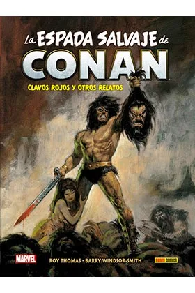 Biblioteca Conan. la Espada Salvaje de Conan 01