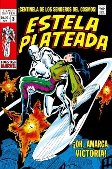 BIBLIOTECA MARVEL 127. ESTELA PLATEADA 03