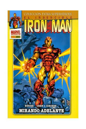EL INVENCIBLE IRON MAN. MIRANDO ADELANTE