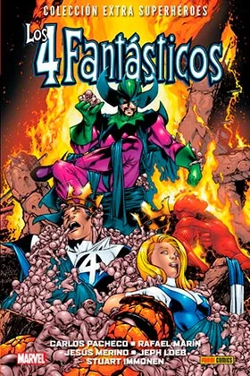 LOS 4 FANTASTICOS DE CARLOS PACHECO 01. DE PELIGRO EN PELIGRO
