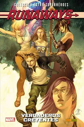 RUNAWAYS 02. VERDADEROS CREYENTES