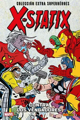 X-STATIX 03. CONTRA LOS VENGADORES