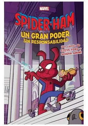 SPIDERHAM : UN GRAN PODER SIN RESPONSABILIDAD