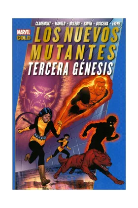 LOS NUEVOS MUTANTES. TERCERA GENESIS (MARVEL GOLD)