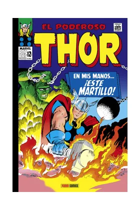 EL PODEROSO THOR 02: EN MIS MANOS, ESTE MARTILLO  ((MARVEL GOLD)