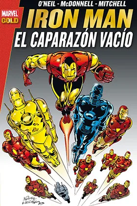 IRON MAN: EL CAPARAZON VACIO (MARVEL GOLD)