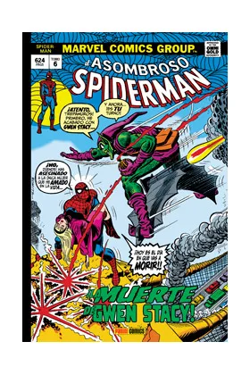 El Asombroso Spiderman 06. la Muerte de Gwen Stacy (marvel Gold)