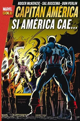 CAPITAN AMERICA. SI AMERICA CAE... (MARVEL GOLD)
