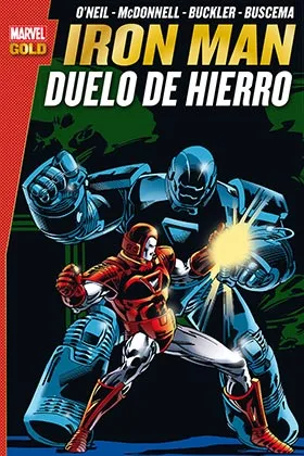 IRON MAN. DUELO DE HIERRO  (MARVEL GOLD)
