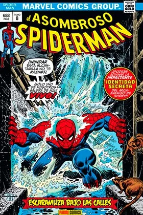 El Asombroso Spiderman 08: Escaramuza Bajo las Calles (marvel Gold)
