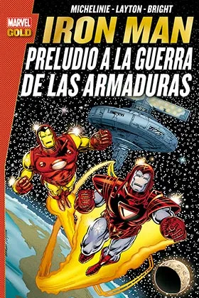 Iron Man: Preludio a la Guerra de las Armaduras
