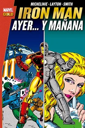 Iron Man: Ayer... y Mañana