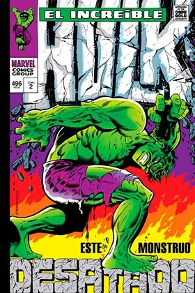 El Increible Hulk 02. Este Monstruo Desatado (marvel Gold)
