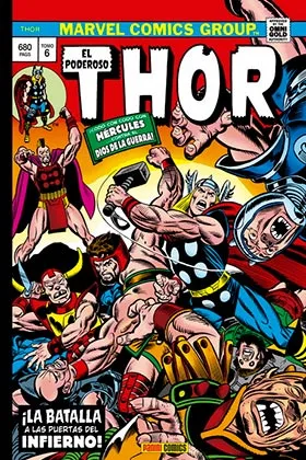 El Poderoso Thor 06: ¡la Batalla a las Puertas del Infierno! (marvel Gold)