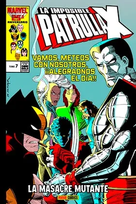 La Imposible Patrulla-X 07. la Masacre Mutante (marvel Gold) Reimpresion