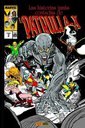 Las Historias Jamas Contadas de la Patrulla-X 02 (marvel Gold)