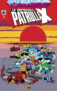 LA IMPOSIBLE PATRULLA-X 08. LA CAIDA DE LOS MUTANTES  (MARVEL GOLD)