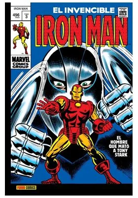 Iron Man 03 el Hombre Que Mato a Tony Stark (marvel Gold)