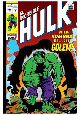 El Increible Hulk 03. a la Sombra de el Golem (marvel Gold)