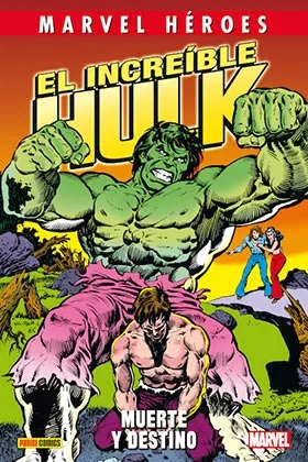 CMH 67: EL INCREIBLE HULK: MUERTE Y DESTINO