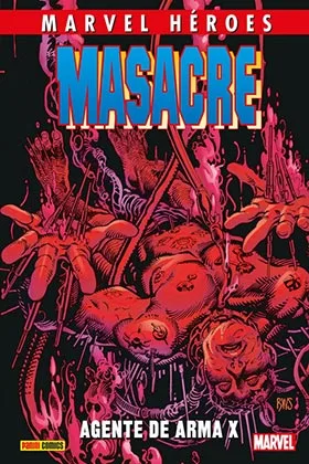 CMH 84: MASACRE 04. AGENTE DE ARMA X