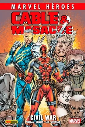 CMH 97: CABLE & MASACRE 02. CIVIL WAR