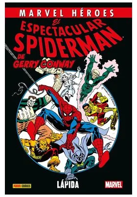 CMH 123. el Espectacular Spiderman de Gerry Conway 01 de 03