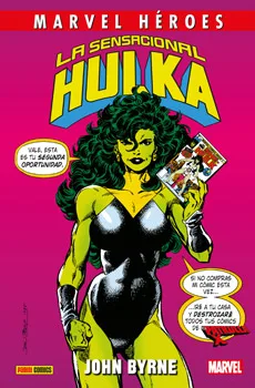 CMH 78: LA SENSACIONAL HULKA DE JOHN BYRNE (NUEVA EDICION)