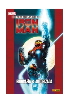 ULTIMATE IRON MAN: BIOGRAFIA NO AUTORIZADA(COLECCIONABLE ULTIMATE 35)