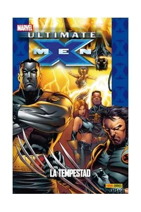 ULTIMATE X-MEN 08: LA TEMPESTAD  (COLECCIONABLE ULTIMATE 37)